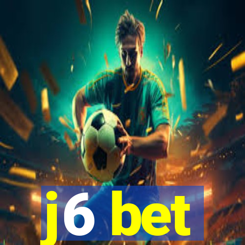 j6 bet